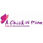 A Child of Mine - Help for Bereaved Parents